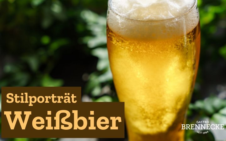 Da braut sich was zusammen - Weißbier im Stilporträt! - Gastro ...