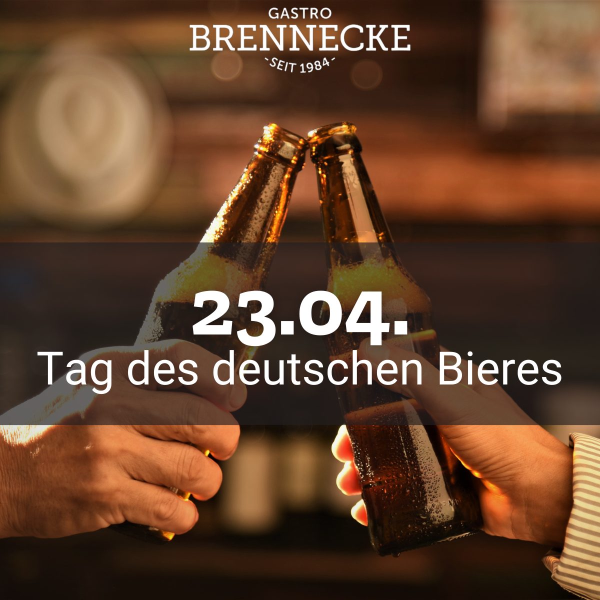 Tag Des Deutschen Bieres Gastro Brennecke Blog